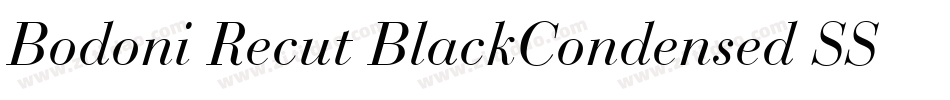 Bodoni Recut BlackCondensed SSi Normal字体转换